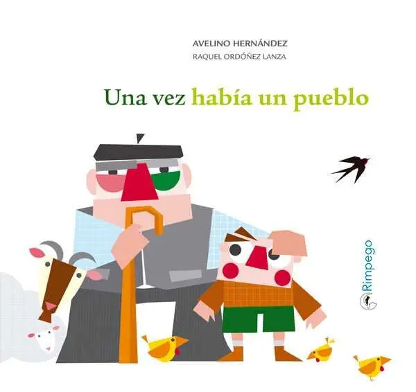 Una vez hab&iacute;a un pueblo