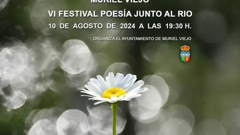 Poes&iacute;a junto al r&iacute;o en Muriel Viejo