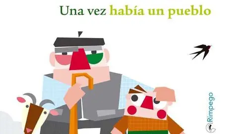 Una vez hab&iacute;a un pueblo